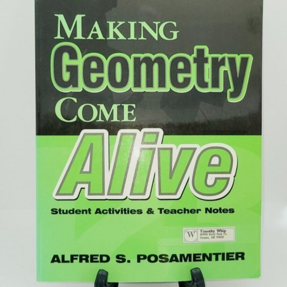 Making Geometry Come Alive Student Activities Teacher Notes Alfred Posamentier